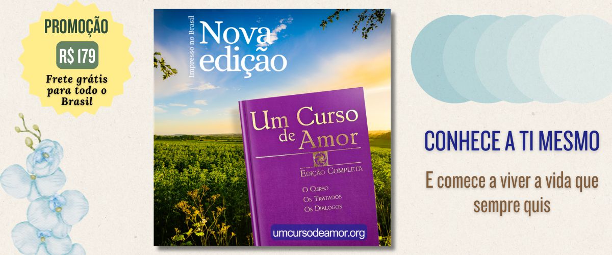 Clique para mais informações Um Curso de Amor - Banner